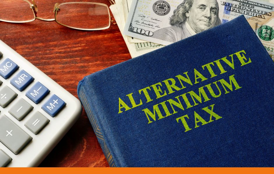 Alternative Minimum Tax (AMT)